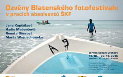 Ozvěny Blatenského fotofestivalu